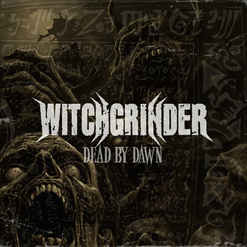 Witchgrinder : Dead by Dawn